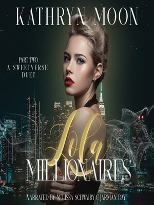 cover image of Lola and the Millionaires